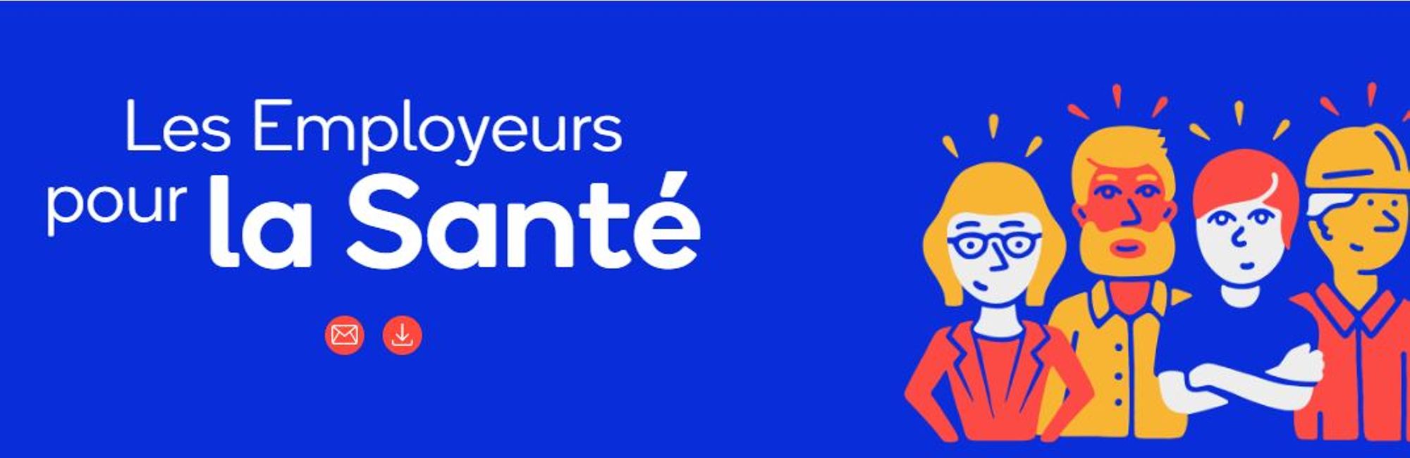 Découvrez la plateforme "Employeurs pour la Santé"