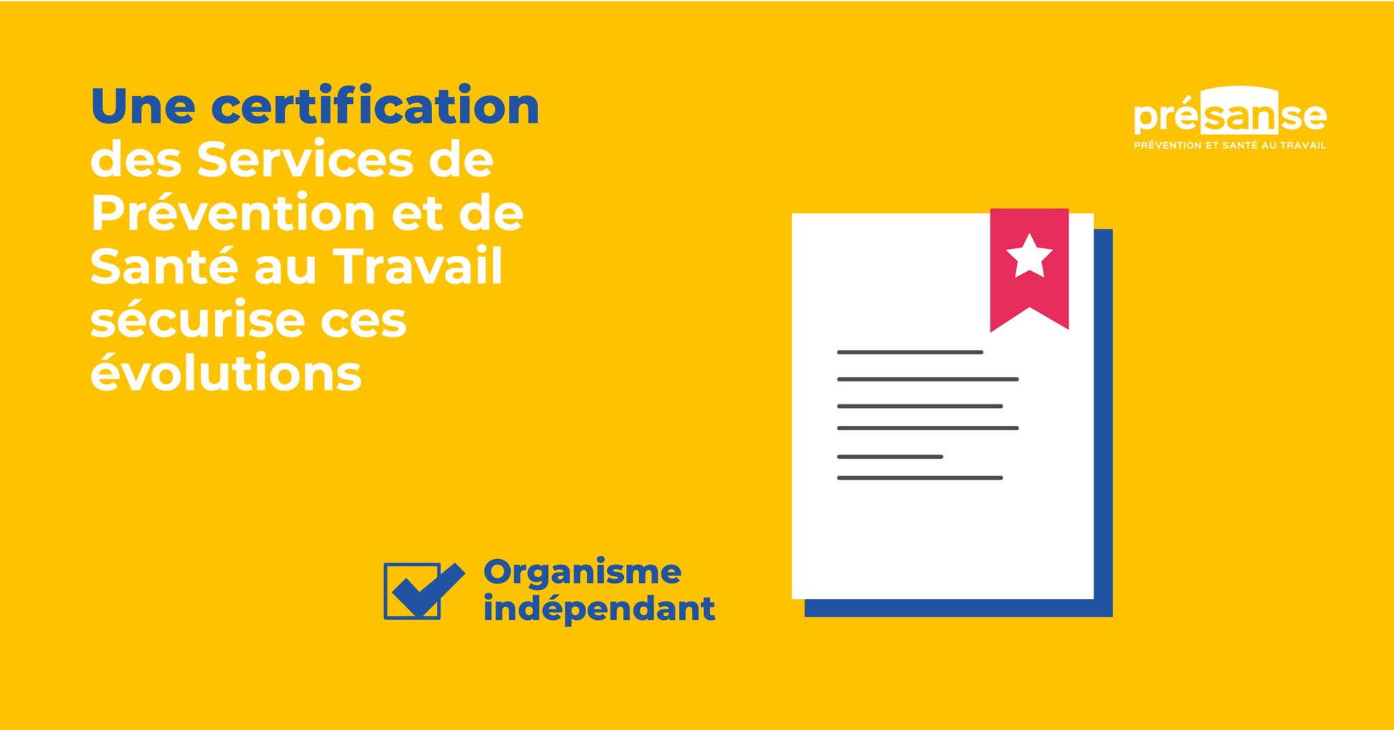 Certification des SPSTI : un décret du 20 juillet apporte des précisions