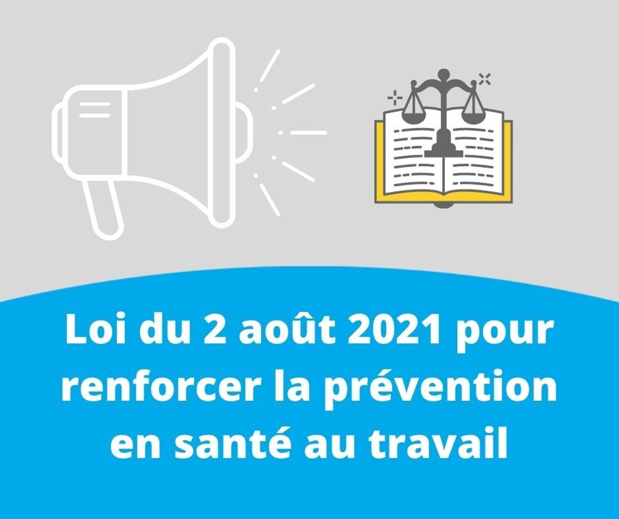 Publication de la loi pour renforcer la prévention en santé au travail : les principales mesures