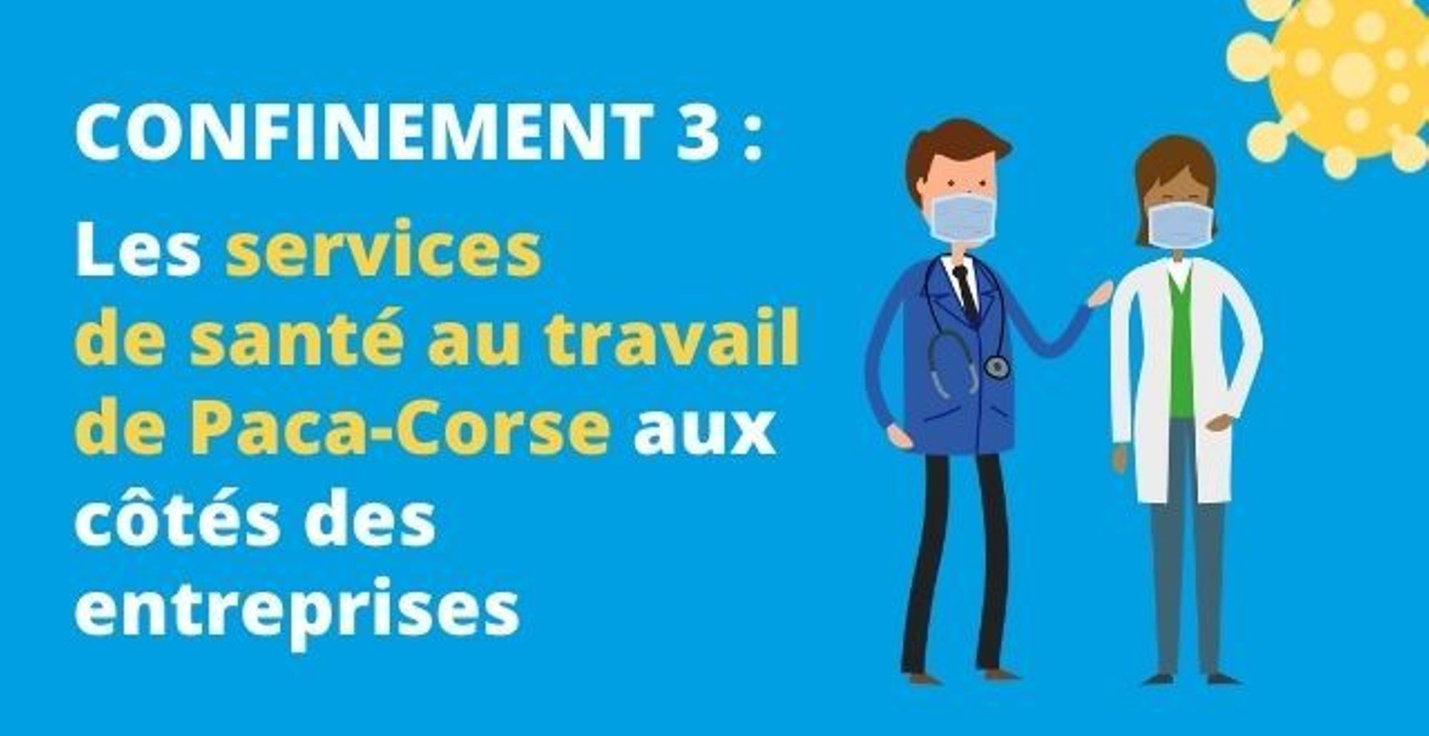 3e confinement : les services de santé au travail restent mobilisés aux côtés des entreprises