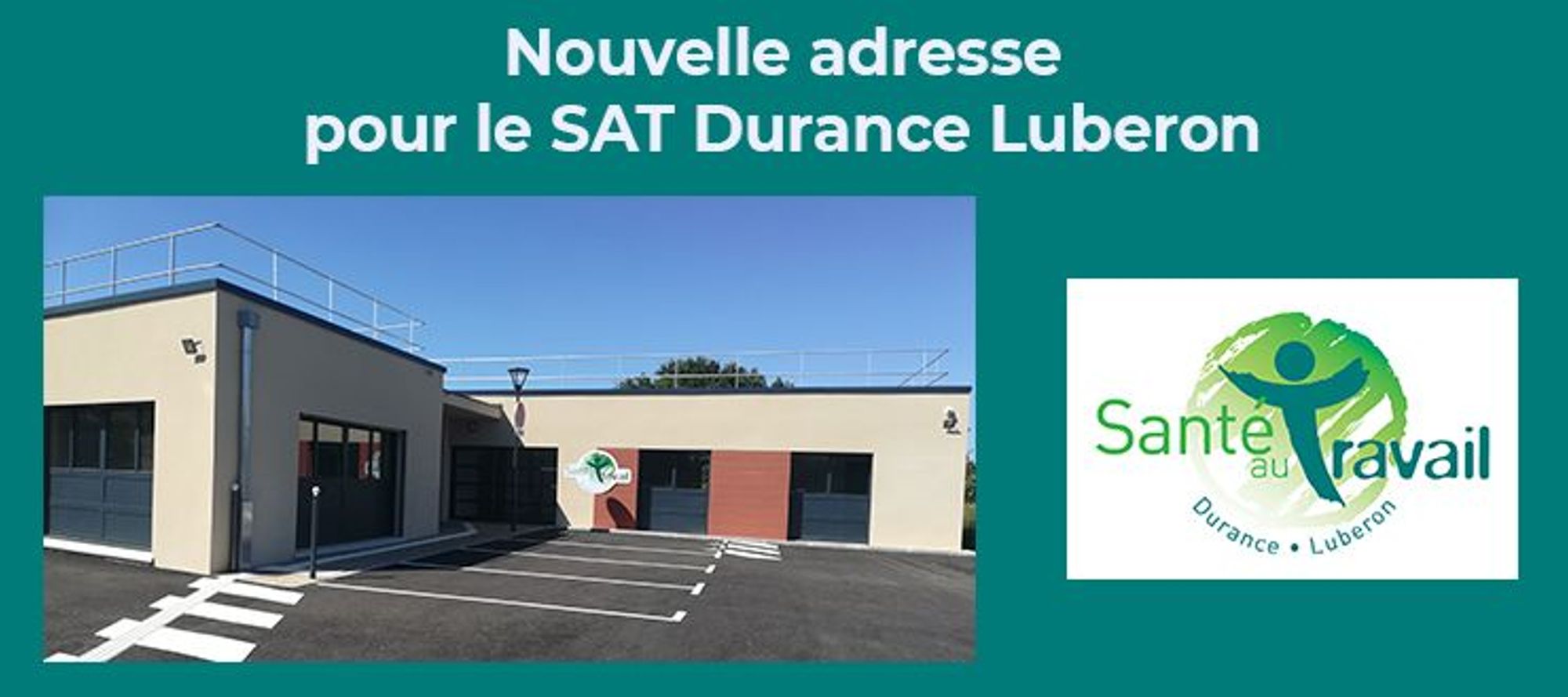 SAT Durance Luberon : nouvelle adresse du centre de Pertuis