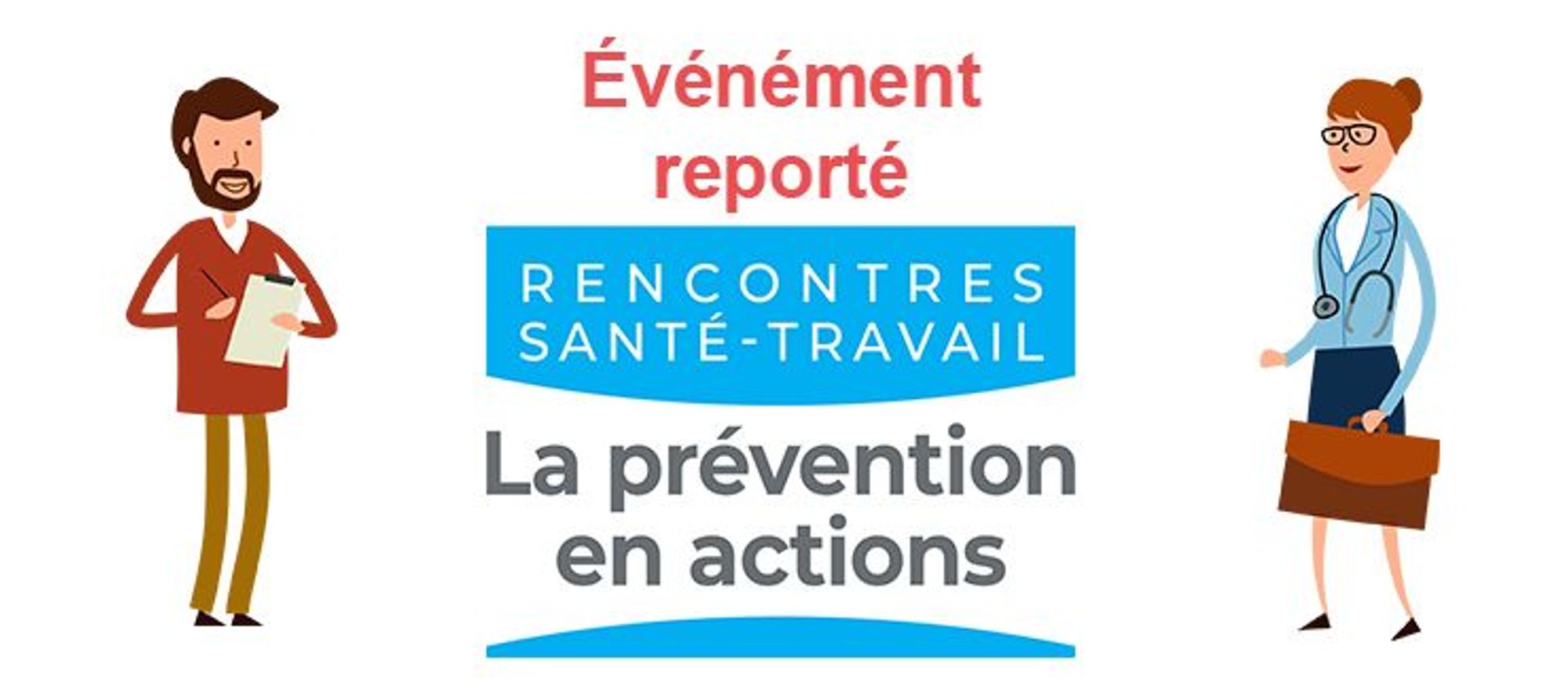 Report des Rencontres Santé-Travail
