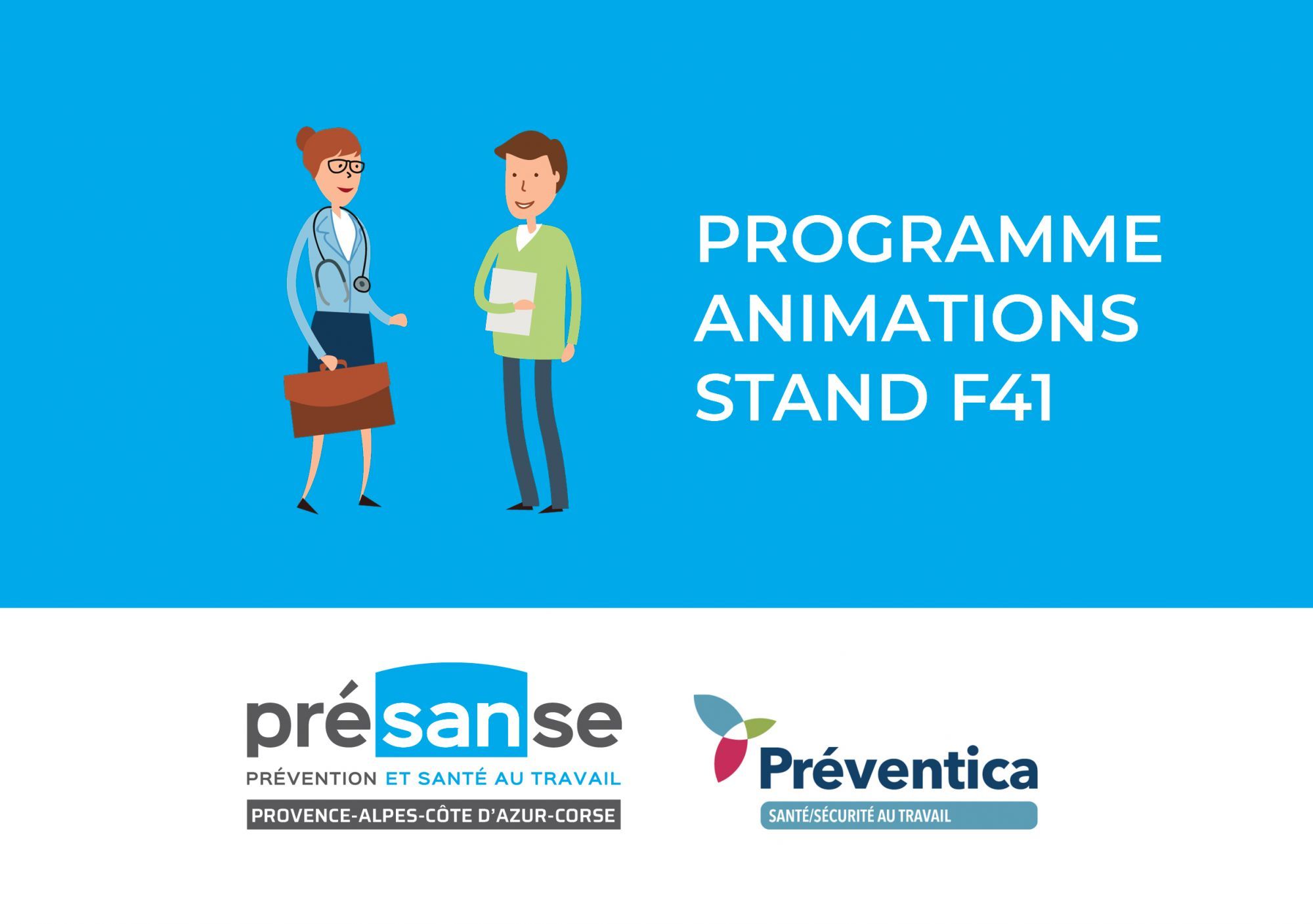 Préventica : programme des animations Présanse Paca-Corse