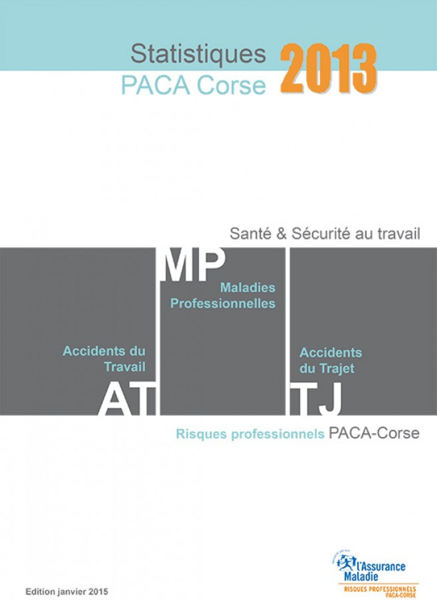 Parution des statistiques régionales de sinistralité de l'année 2013