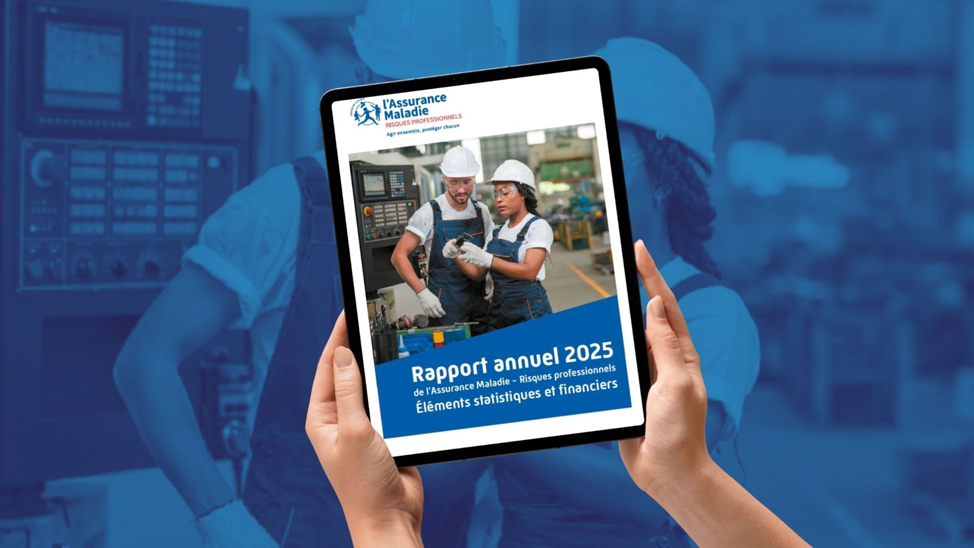 Rapport annuel 2025 de l'Assurance Maladie - Risques professionnels